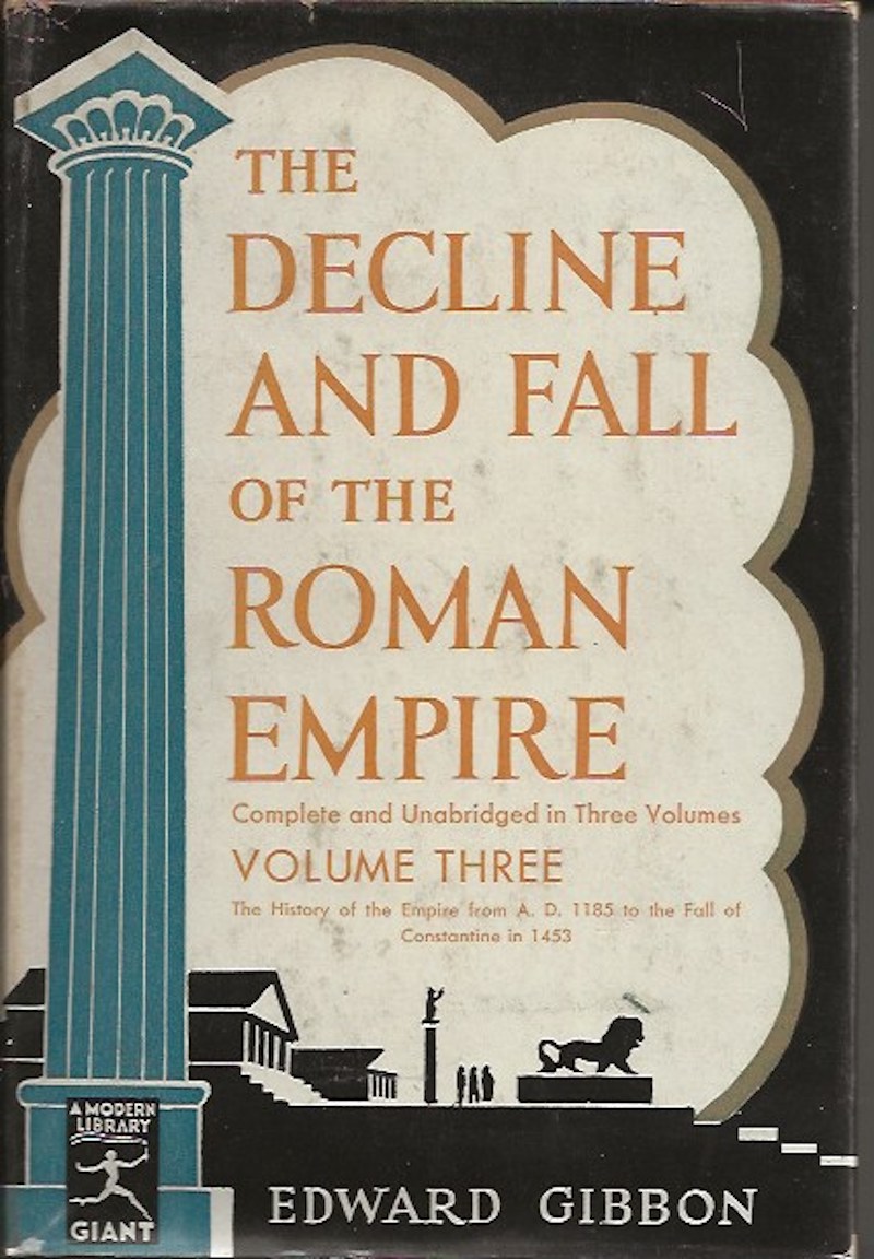 The Decline and Fall of the Roman Empire by Gibbon, Edward