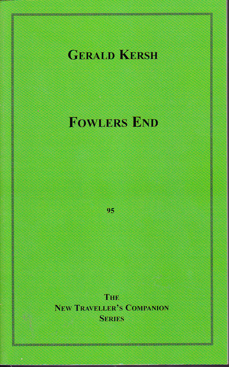 Fowlers End by Kersh, Gerald