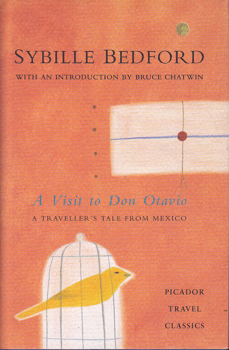 A Visit to Don Otavio by Bedford, Sybille