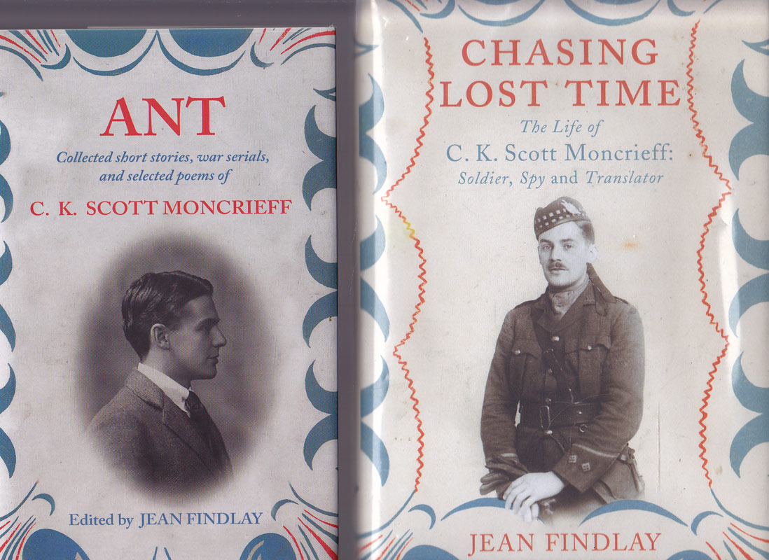 Chasing Lost Time - the Life of C.K. Scott Moncrieff and Ant - Collected Short Stories ... by Findlay, Jean and C.K. Scott Moncrieff