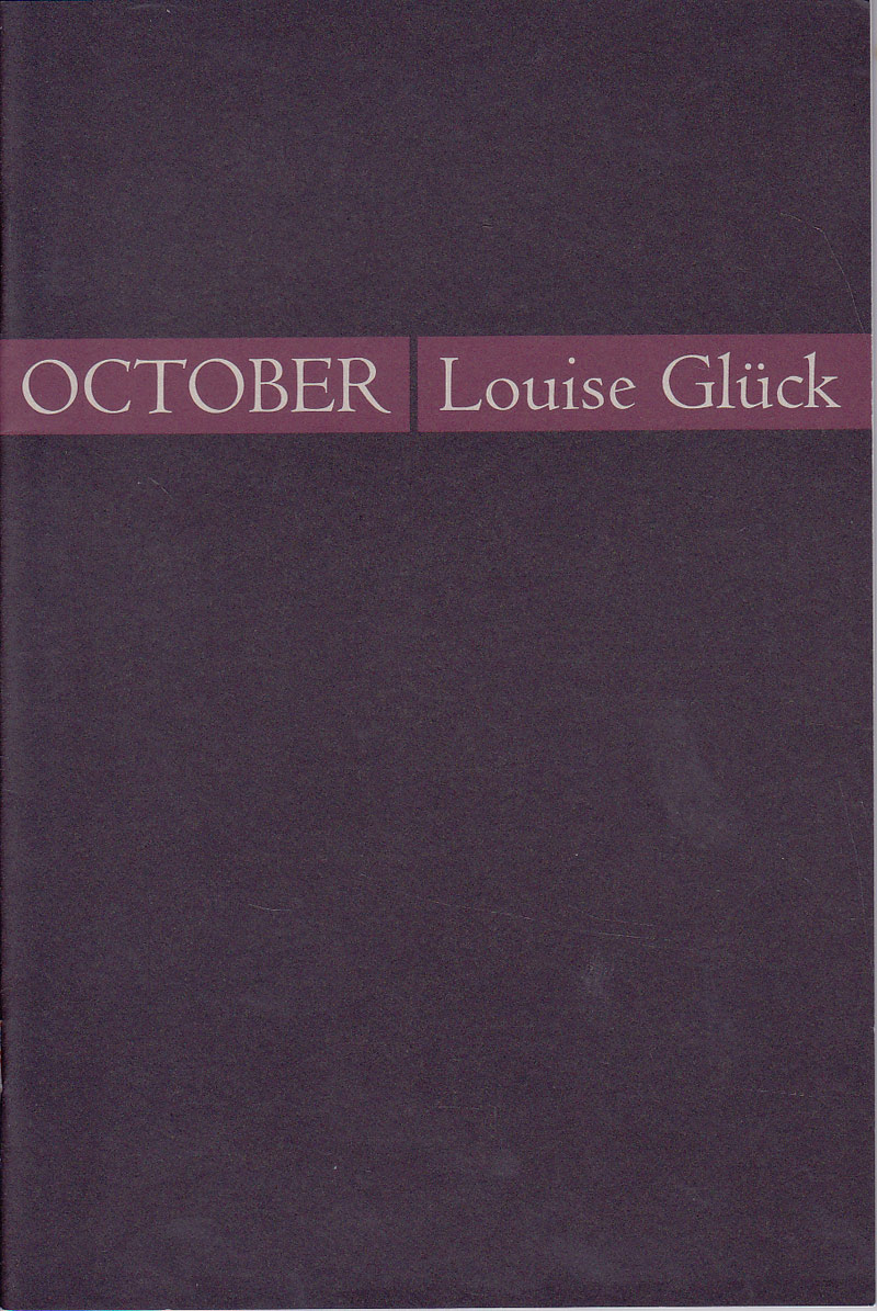 October by Gluck, Louise