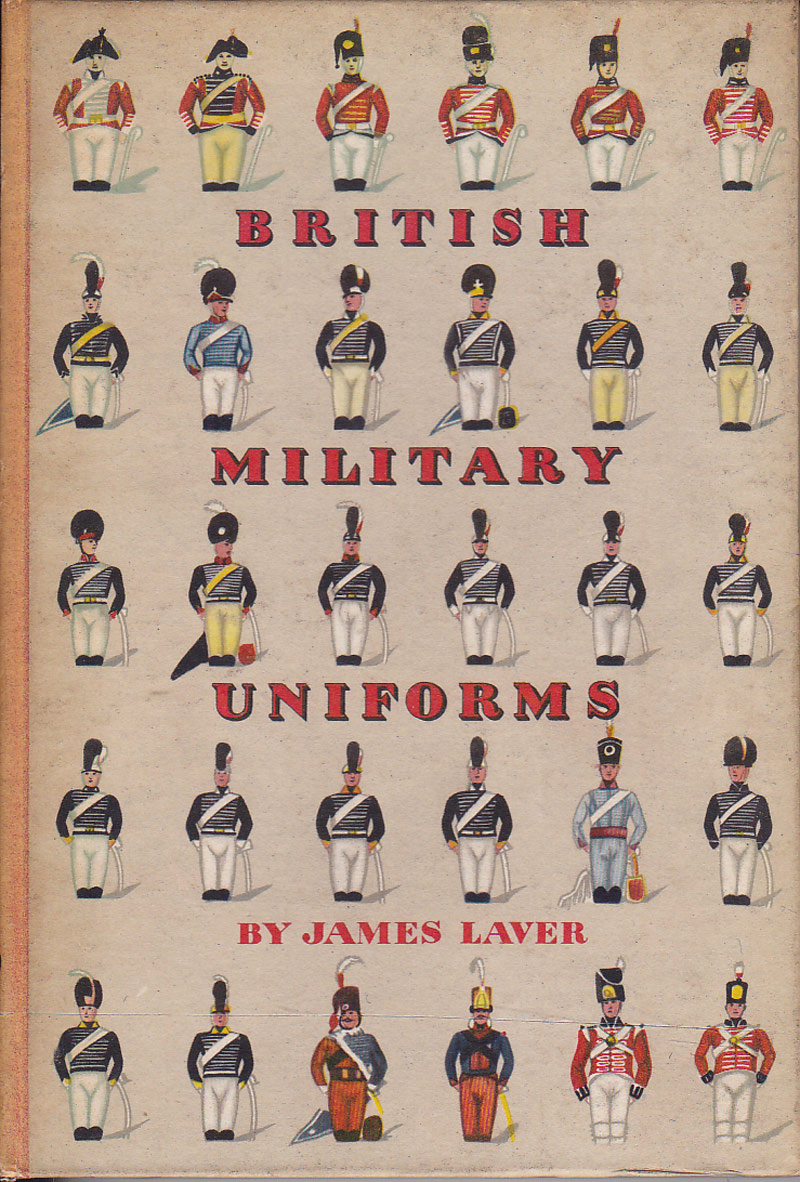 British Military Uniforms by Laver, James