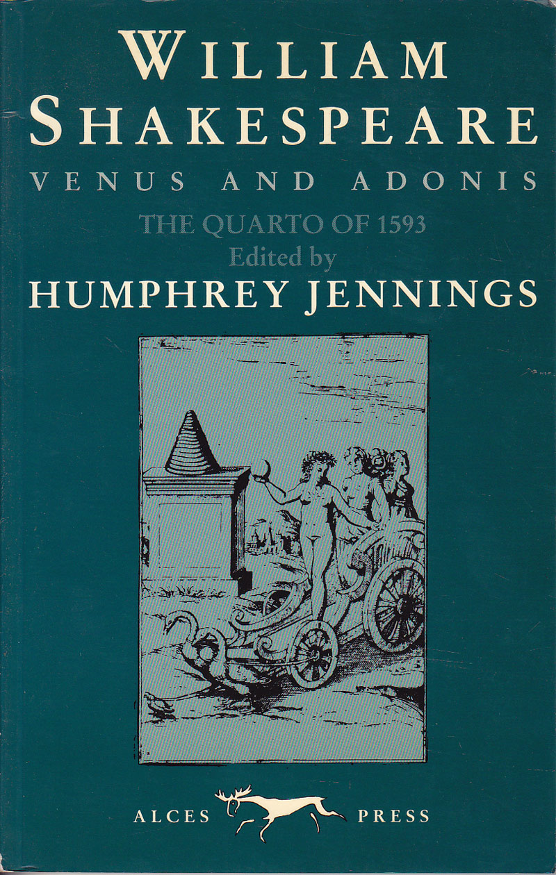Venus and Adonis - the Quarto of 1593 by Shakespeare, William