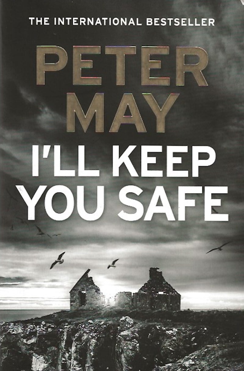 I'll Keep You Safe by May, Peter