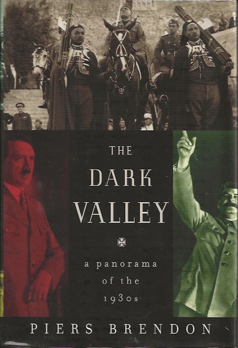 The Dark Valley by Brendon, Piers