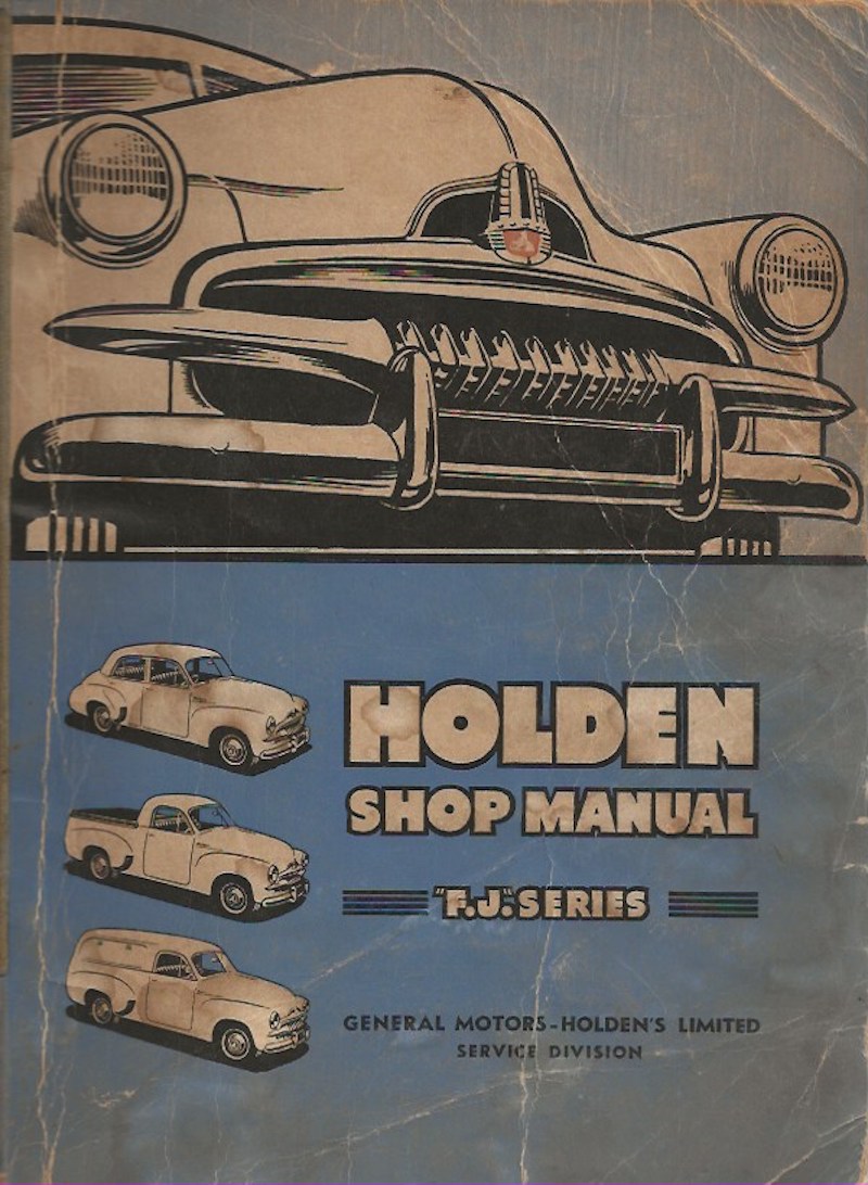 Holden 'FJ' Workshop Manual by 