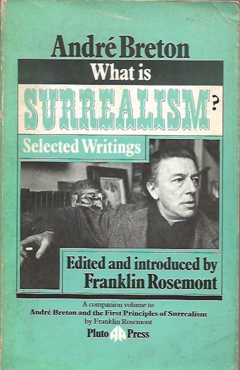 What is Surrealism? by Breton, Andre