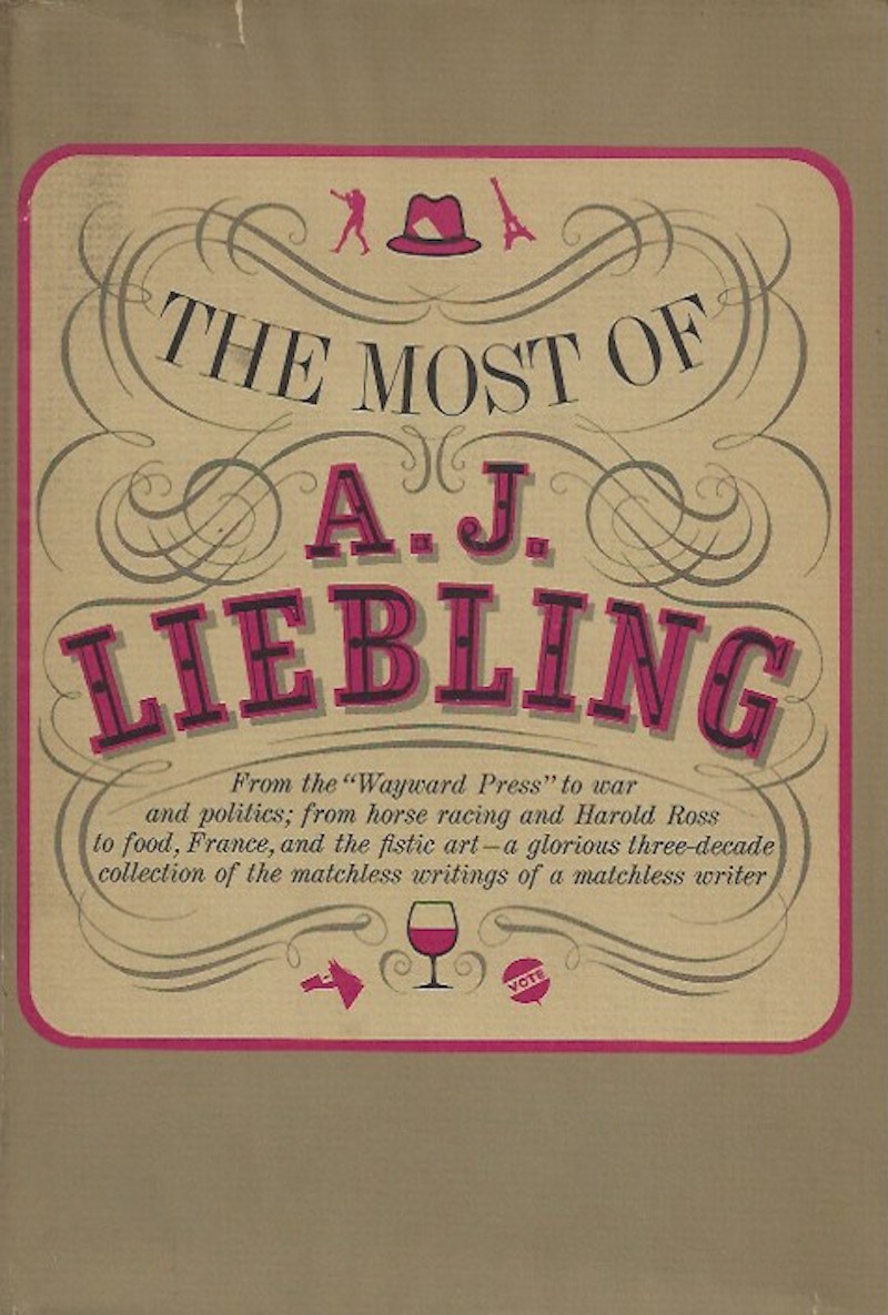 The Most of A.J. Liebling by Liebling, A.J.