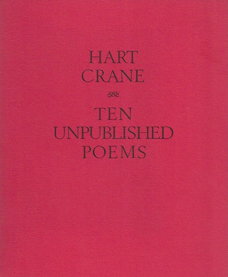 Ten Unpublished Poems by Crane, Hart