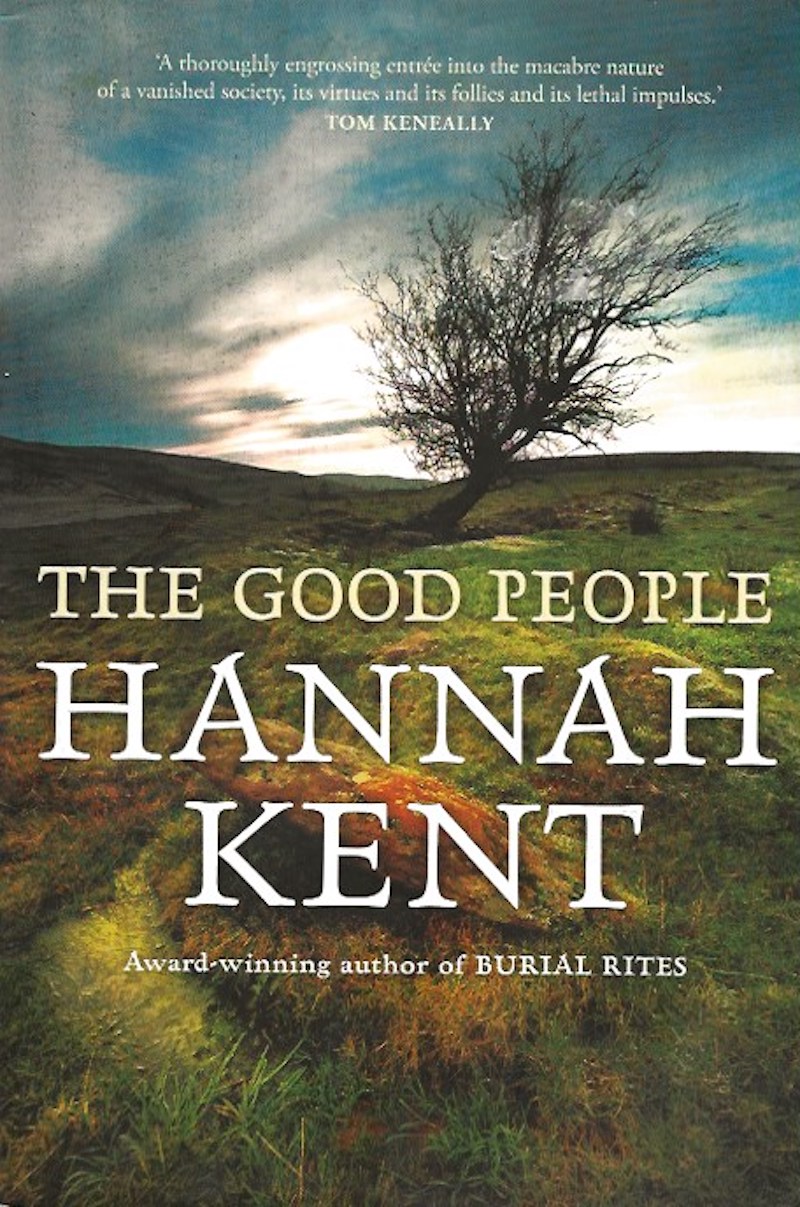 The Good People by Kent, Hannah
