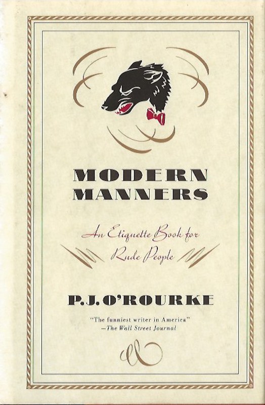Modern Manners by O'Rourke, P.J.