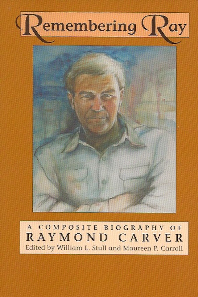 Remembering Ray by Stull, William L. and Maureen P. Carroll edit