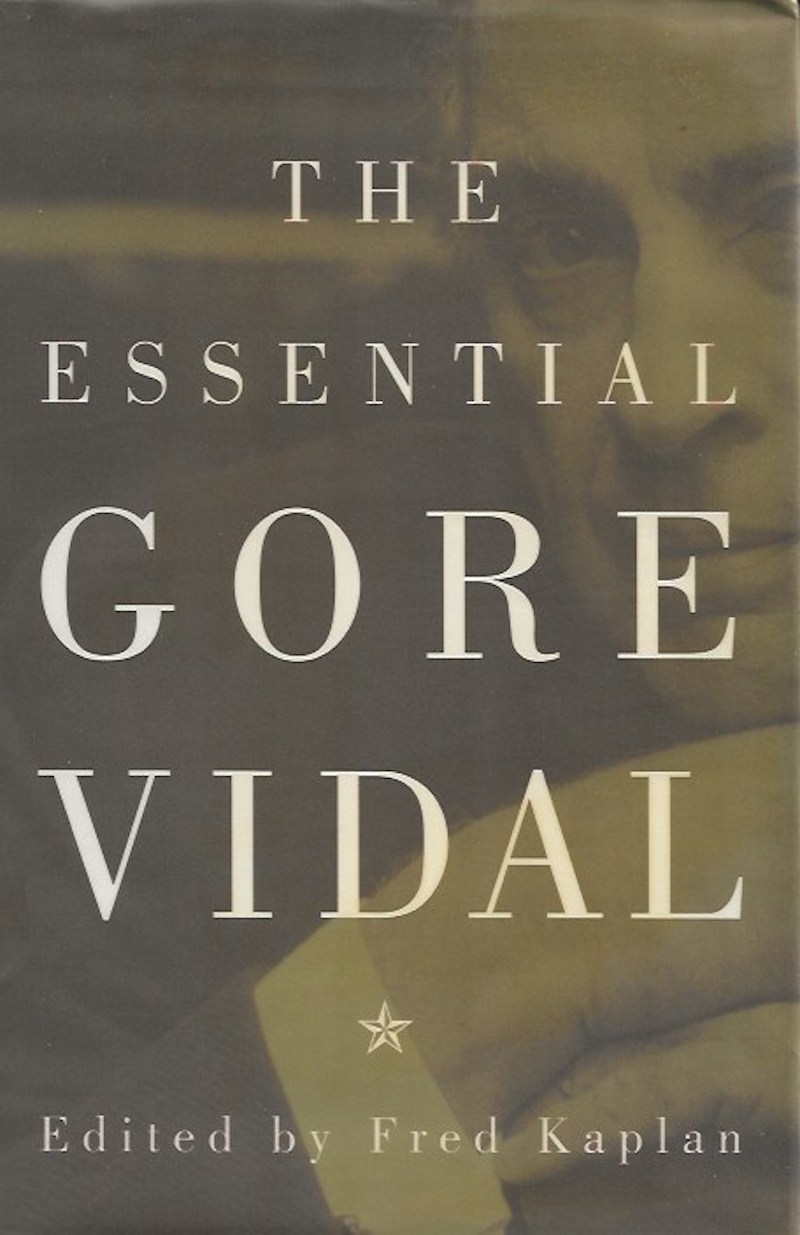 The Essential Gore Vidal by Vidal, Gore