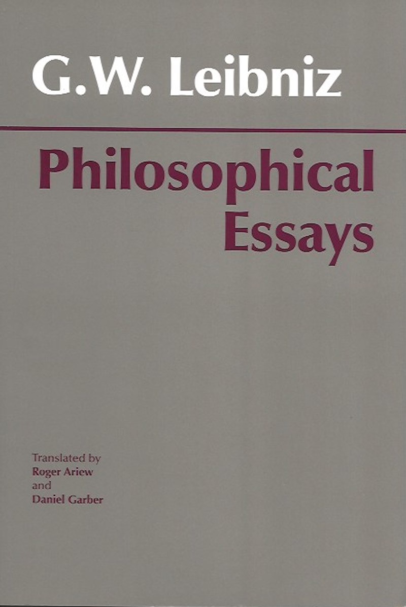 Philosophical Essays by Leibniz, G.W.