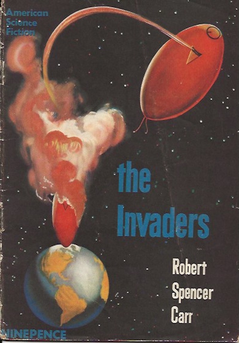 The Invaders by Carr, Robert Spencer