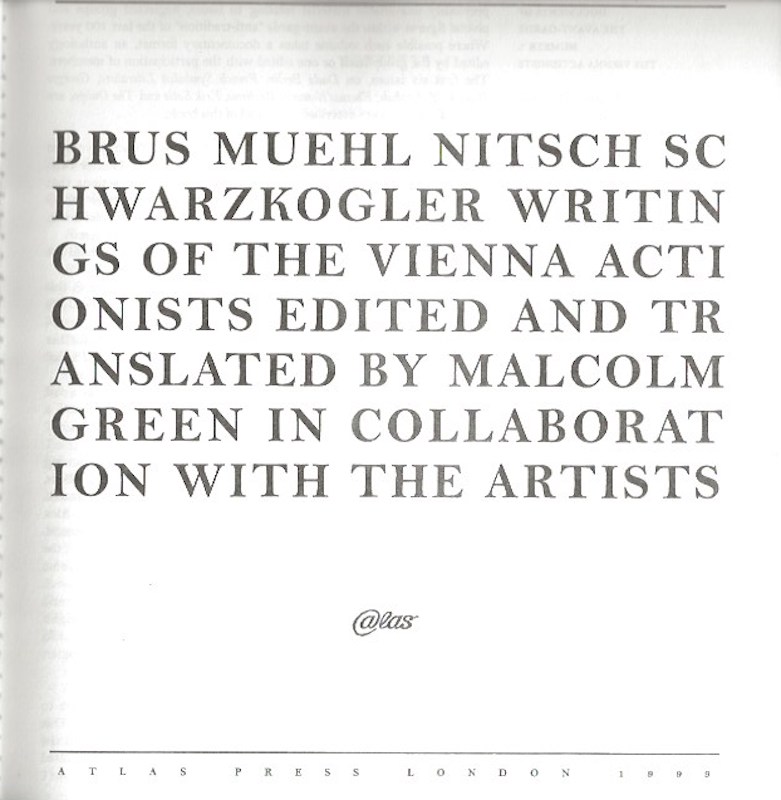 Schwarzkogler: Writings of the Vienna Actionists by Brus, Gunter, Otto M&#252;hl and Hermann Nitsch