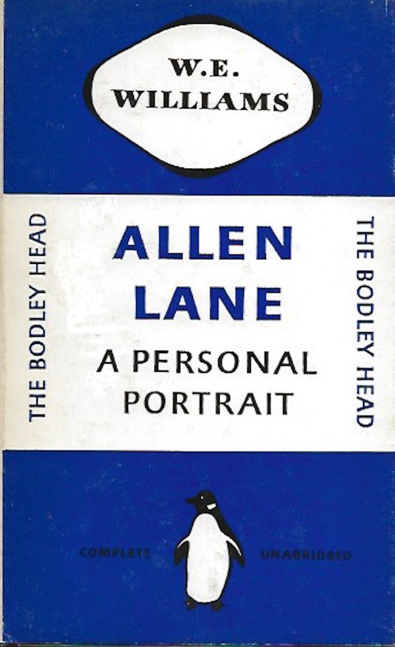 Allen Lane - a Personal Portrait by Williams, W.E.