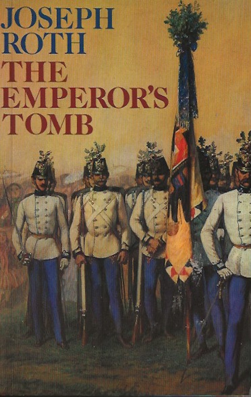 The Emperor's Tomb by Roth, Joseph
