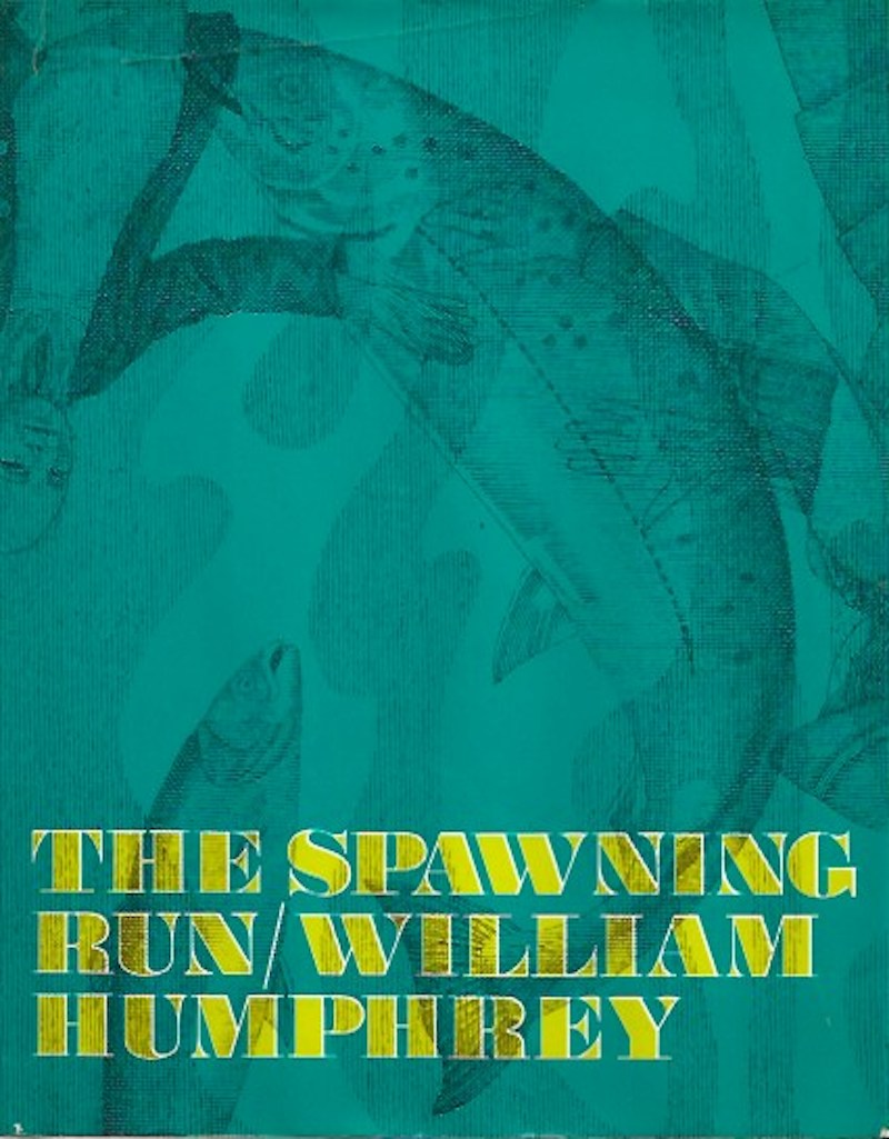 The Spawning Run by Humphrey, William