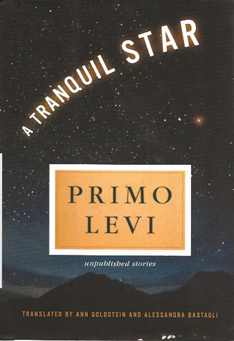 A Tranquil Star by Levi, Primo
