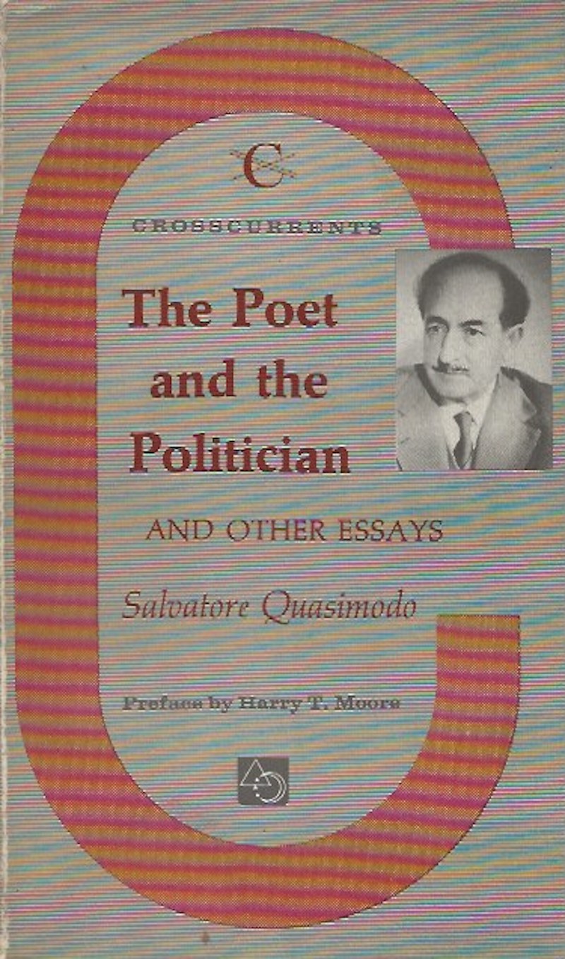 The Poet and the Politician by Quasimodo, Salvatore