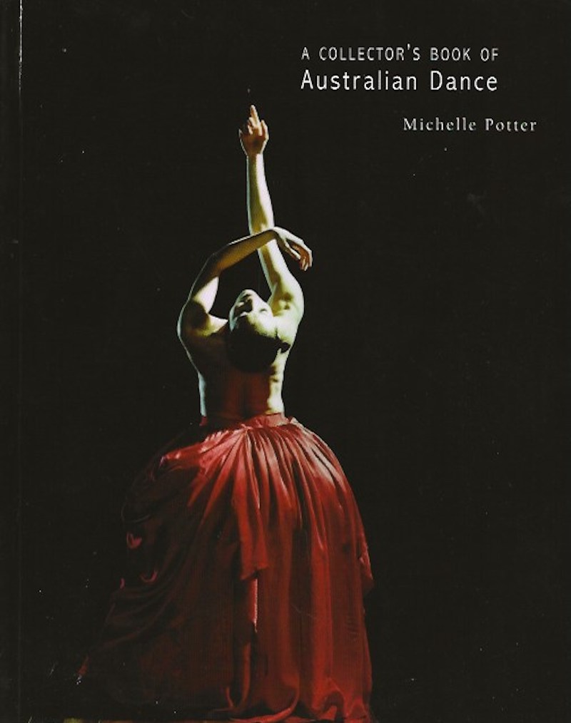 A Collector's Book of Australian Dance by Potter, Michelle