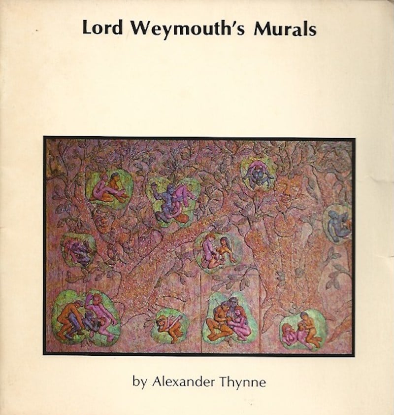 Lord Weymouth's Murals by Thynne, Alexander