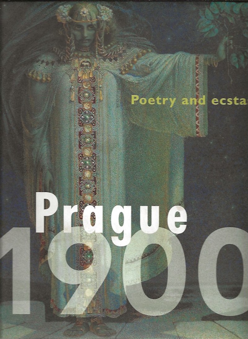 Prague 1900 - Poetry and Ecstasy by Becker, Edwin, Roman Prahl, Petr Wittlich edit