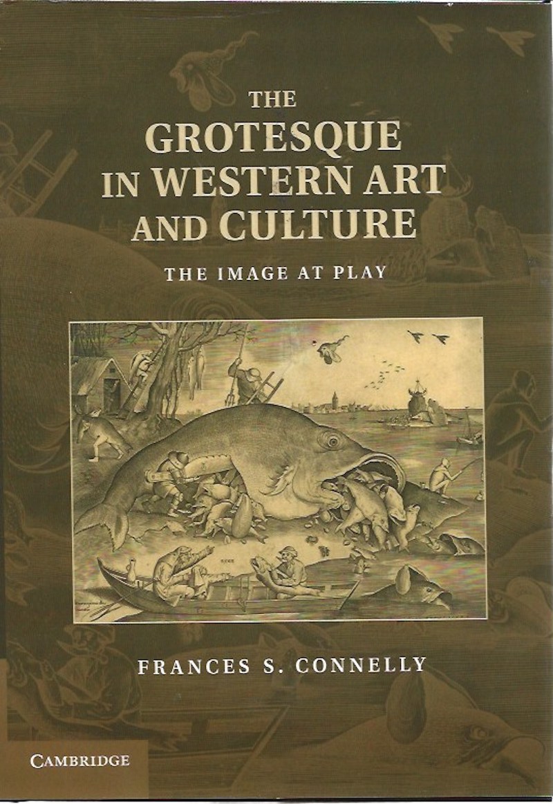 The Grotesque in Western Art and Culture by Connelly, Frances S.