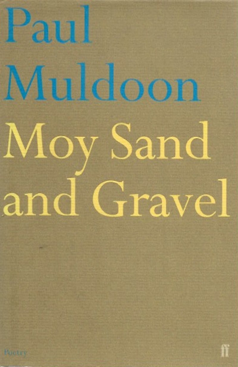 Moy Sand and Gravel by Muldoon, Paul