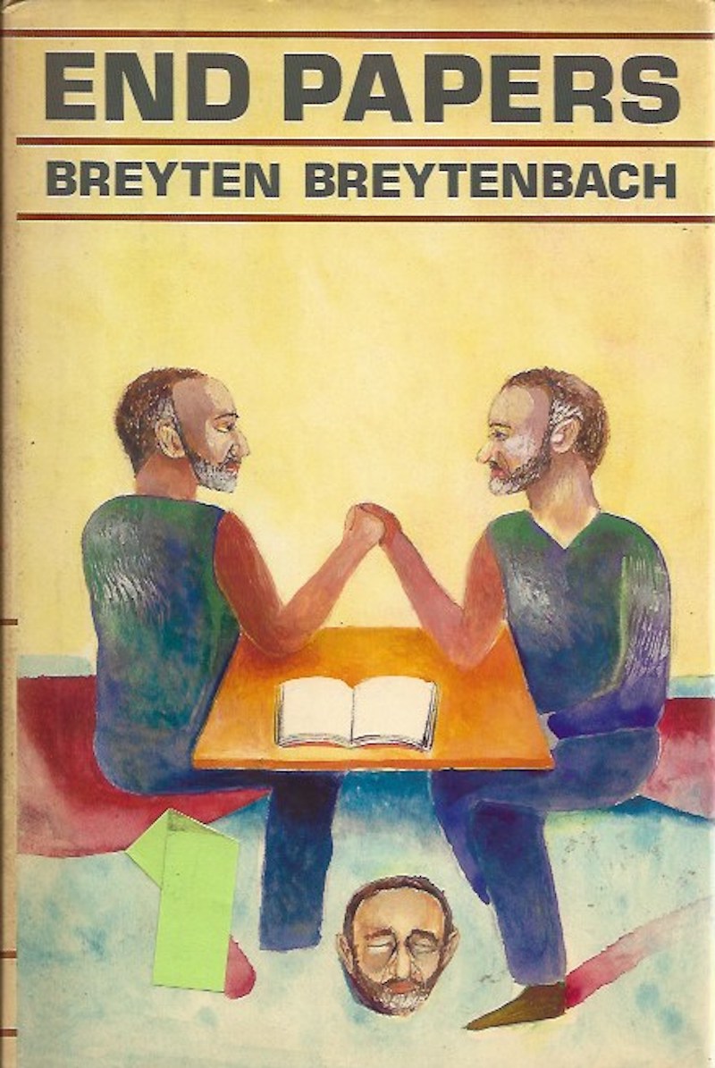End Papers by Breytenbach, Breyten