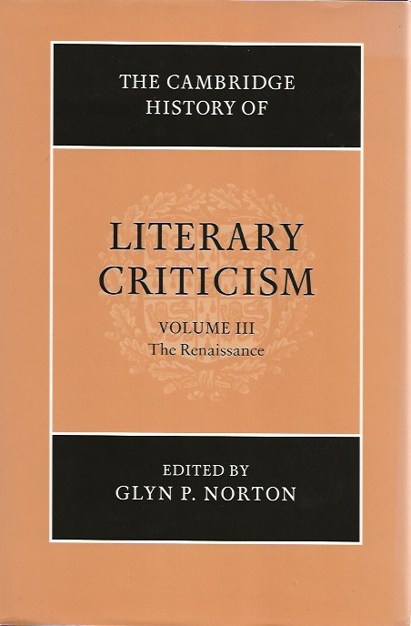 The Cambridge History of Literary Criticism by Norton, Glyn P. edits