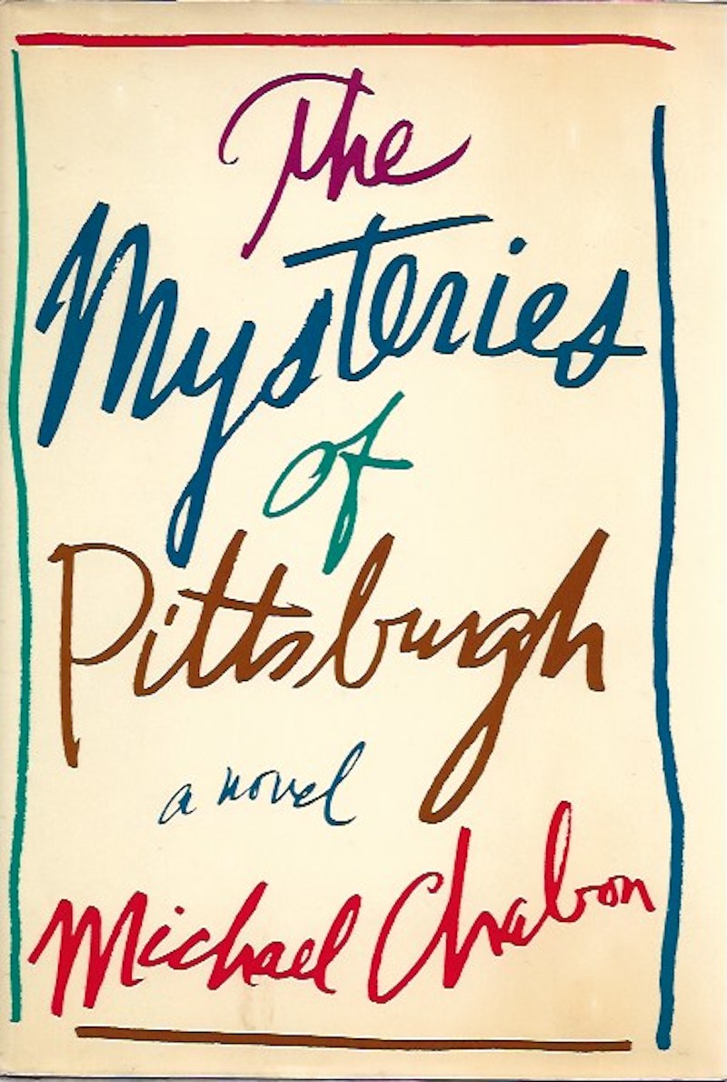 The Mysteries of Pittsburgh by Chabon, Michael