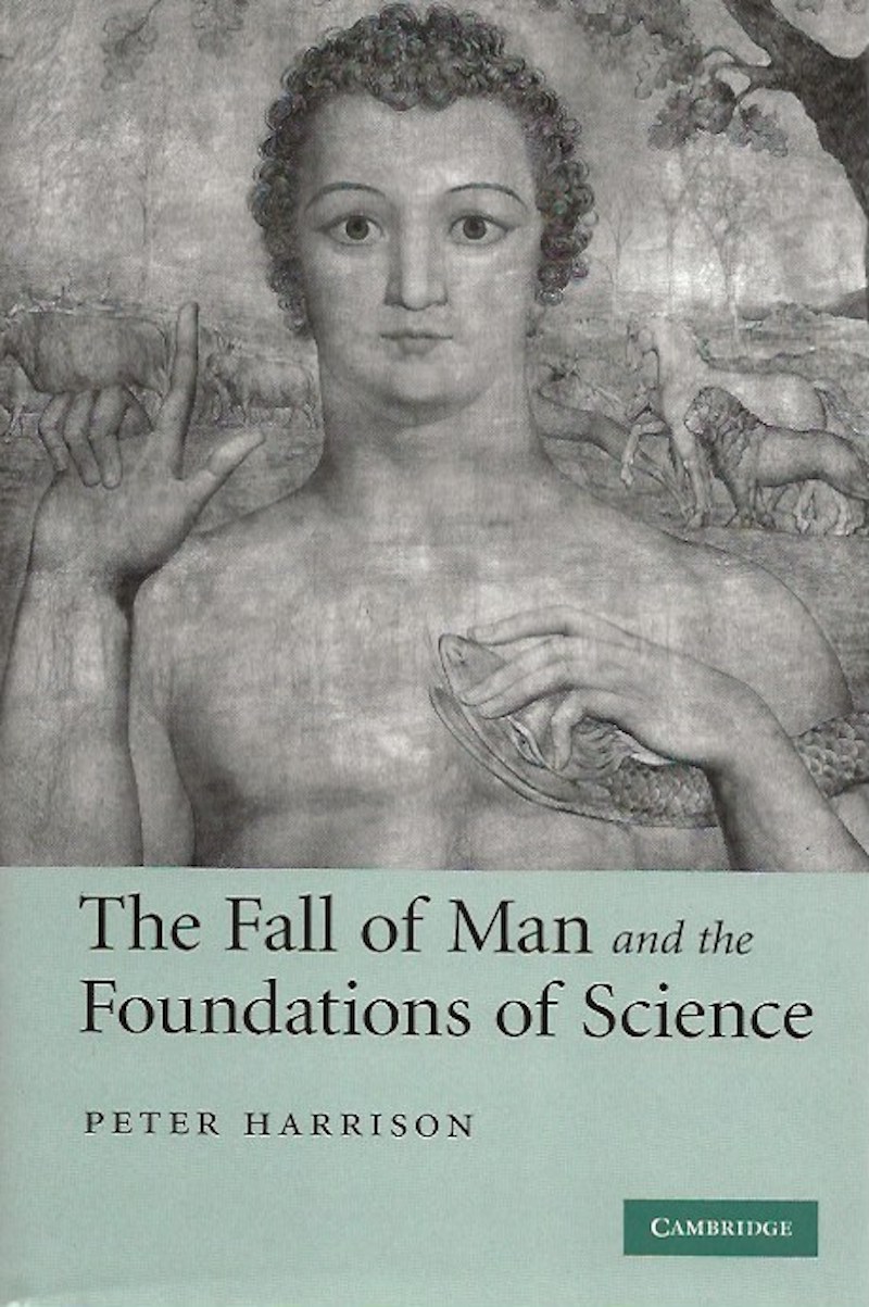 The Fall of Man and the Foundations of Science by Harrison, Peter