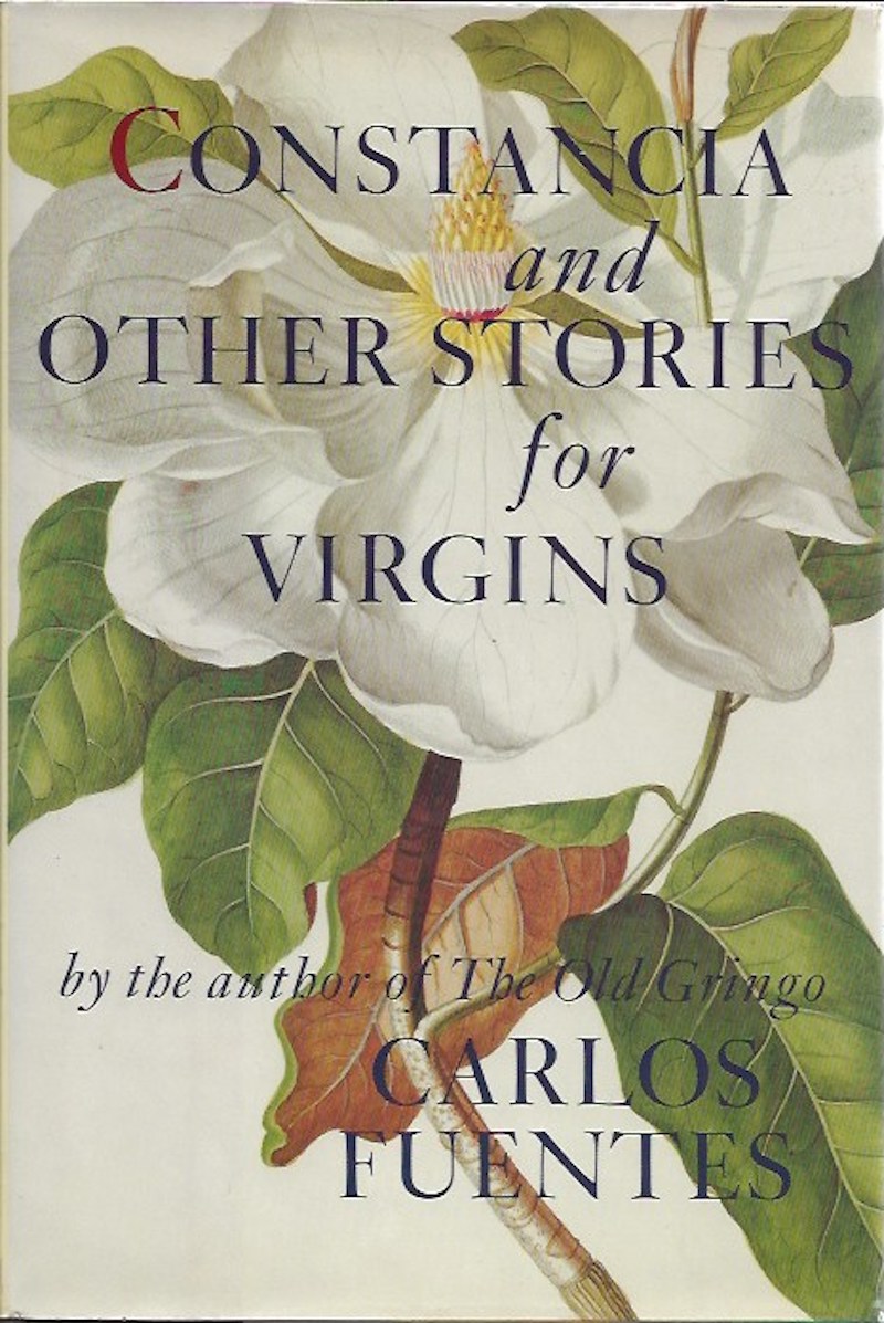 Constancia and Other Stories for Virgins by Fuentes, Carlos