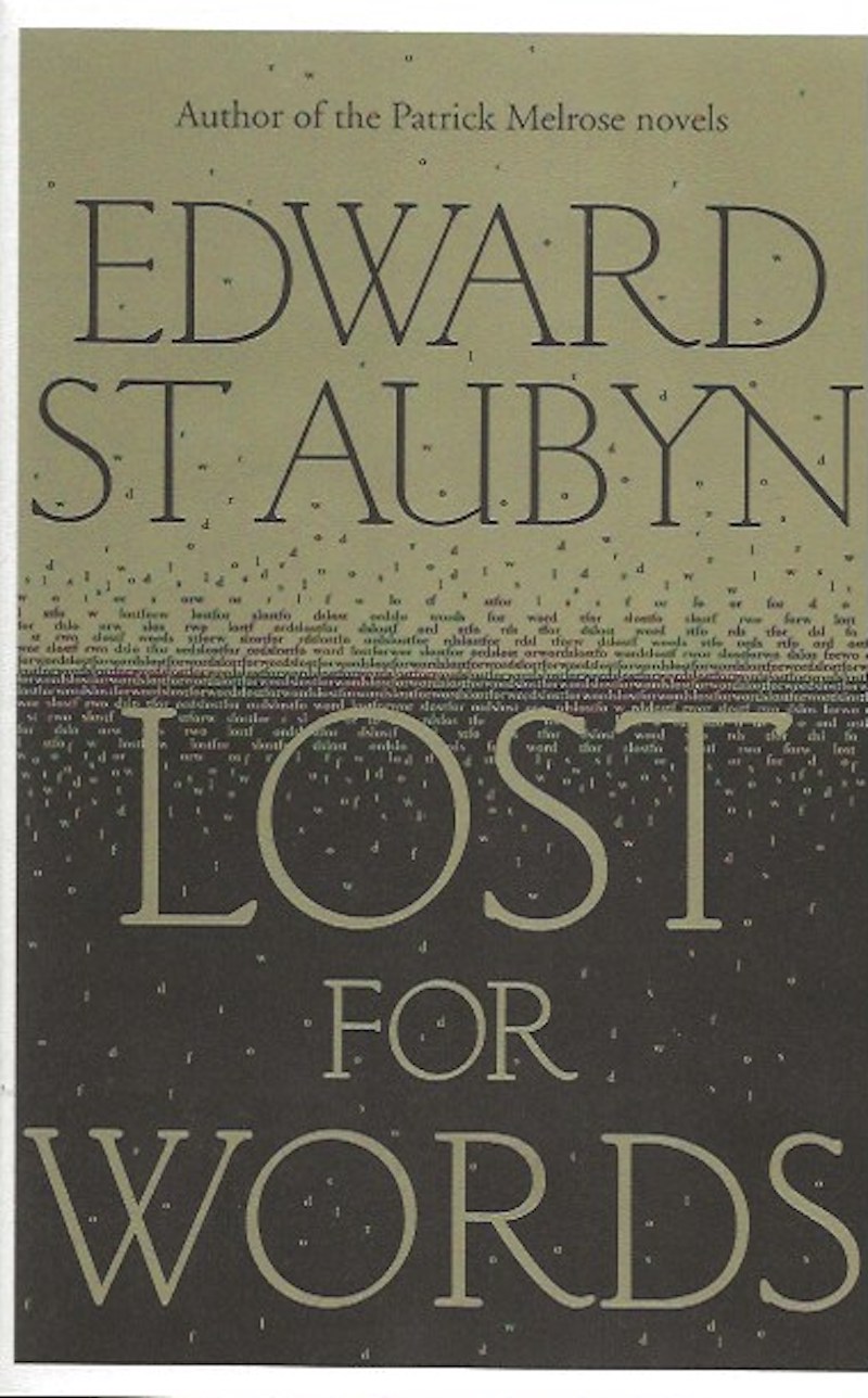 Lost for Words by St Aubyn, Edward