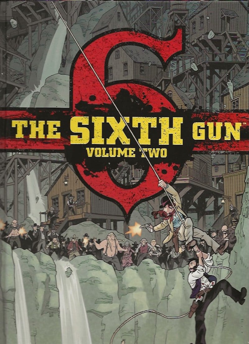 The Sixth Gun by Bunn, Cullen