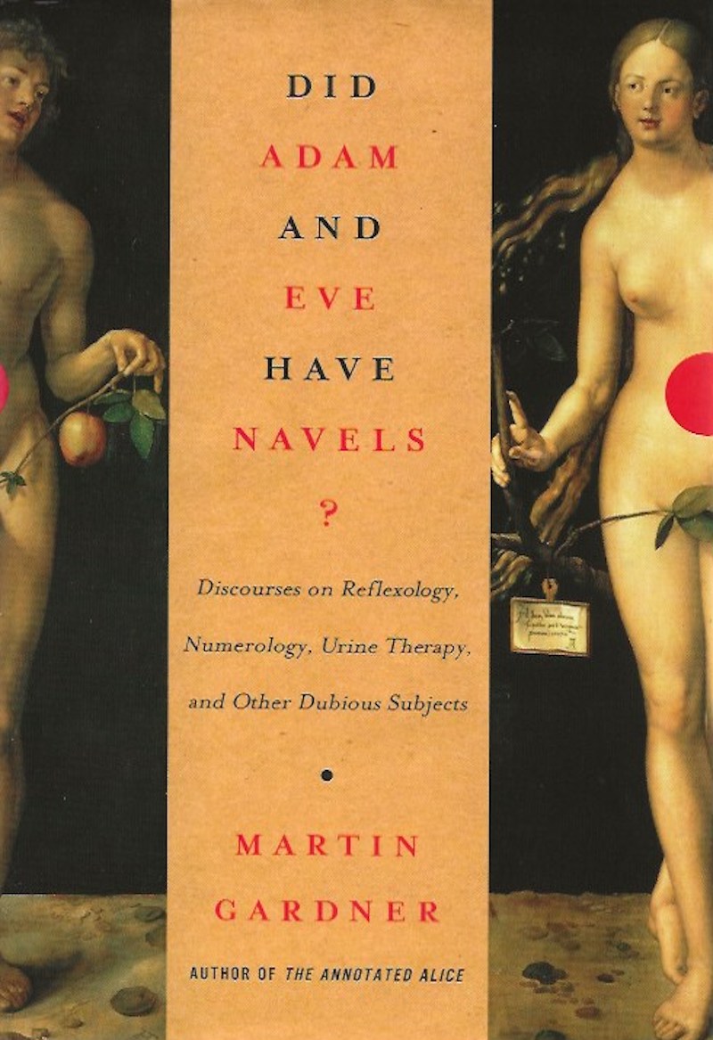 Did Adam and Eve Have Navels? by Gardner, Martin