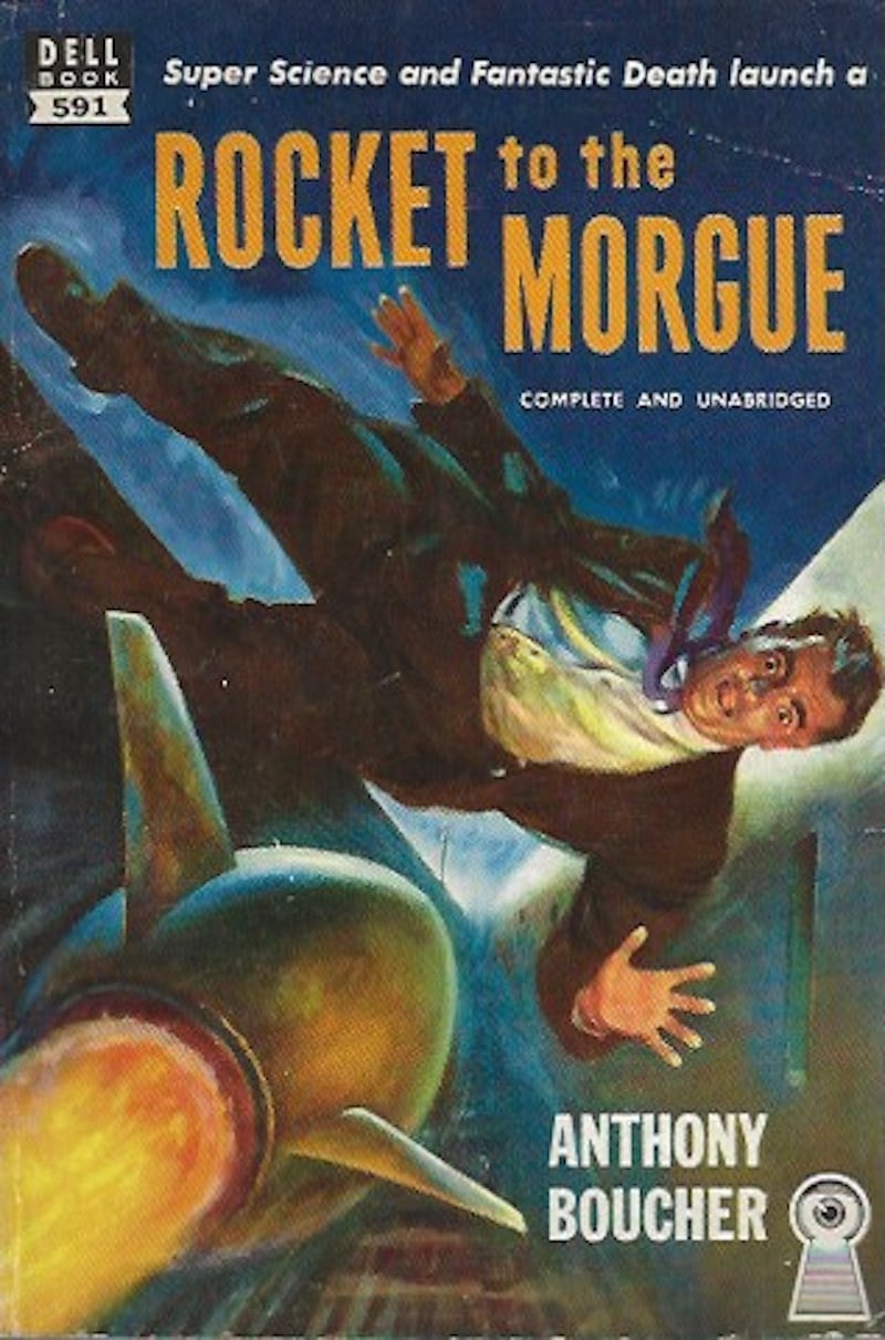 Rocket to the Morgue by Boucher, Anthony