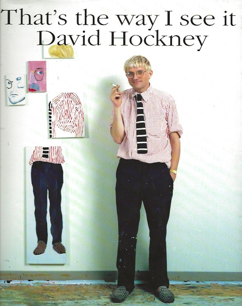 That's the Way I See It. by Hockney, David