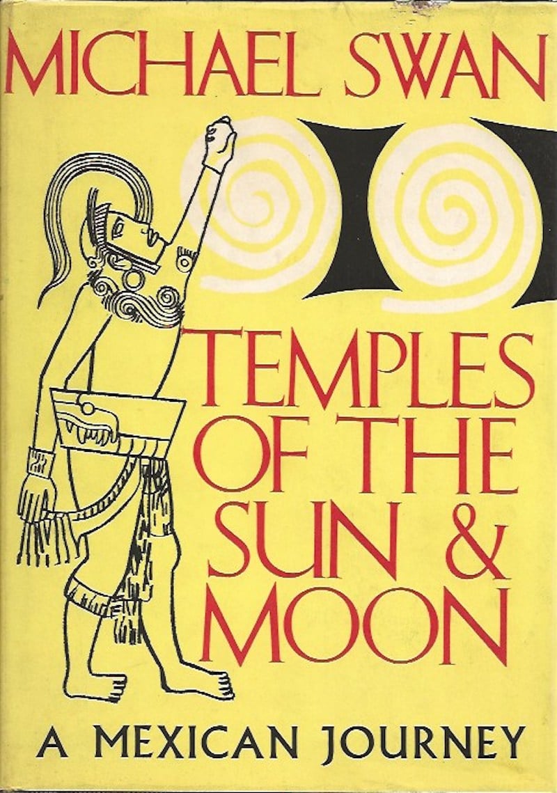 Temples of the Sun and Moon by Swan, Michael