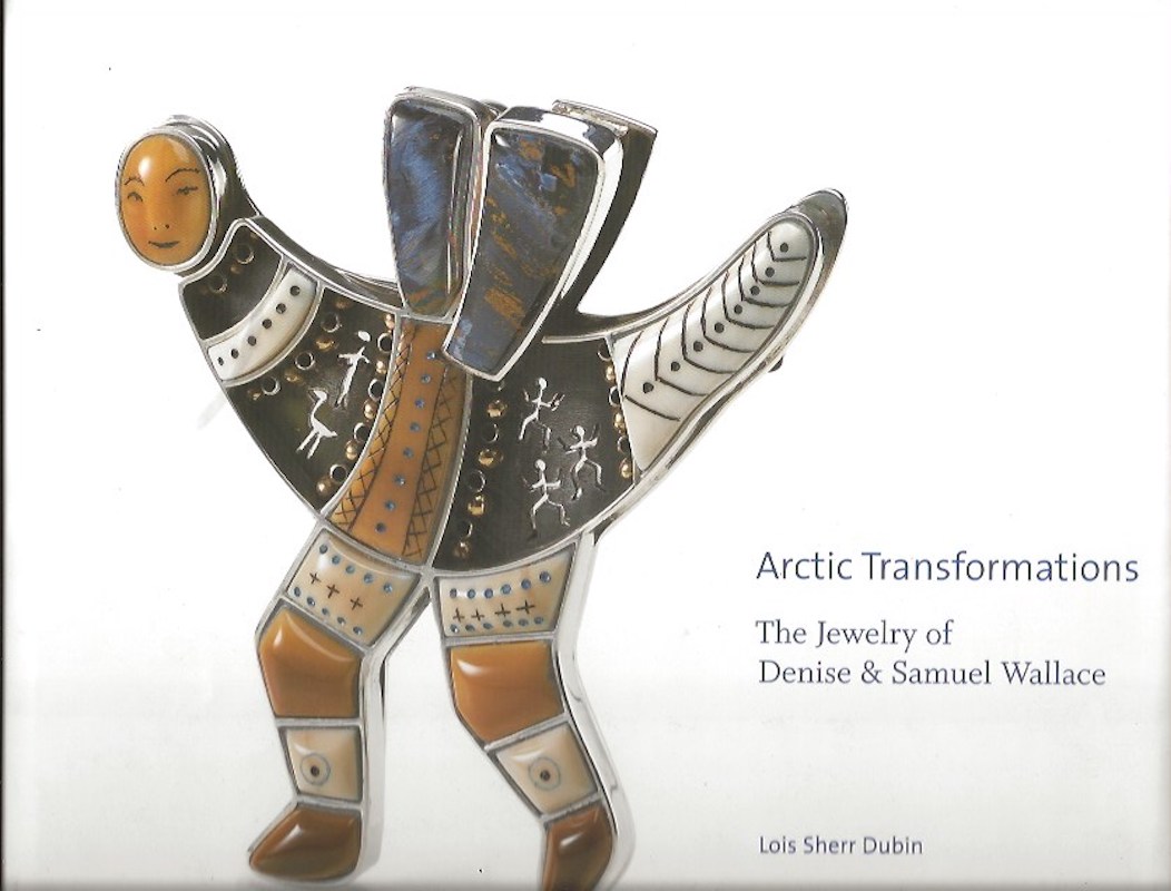 Arctic Transformations by Dubin, Lois Sherr