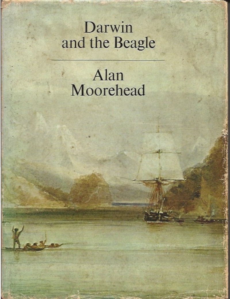 Darwin and the Beagle by Moorehead, Alan