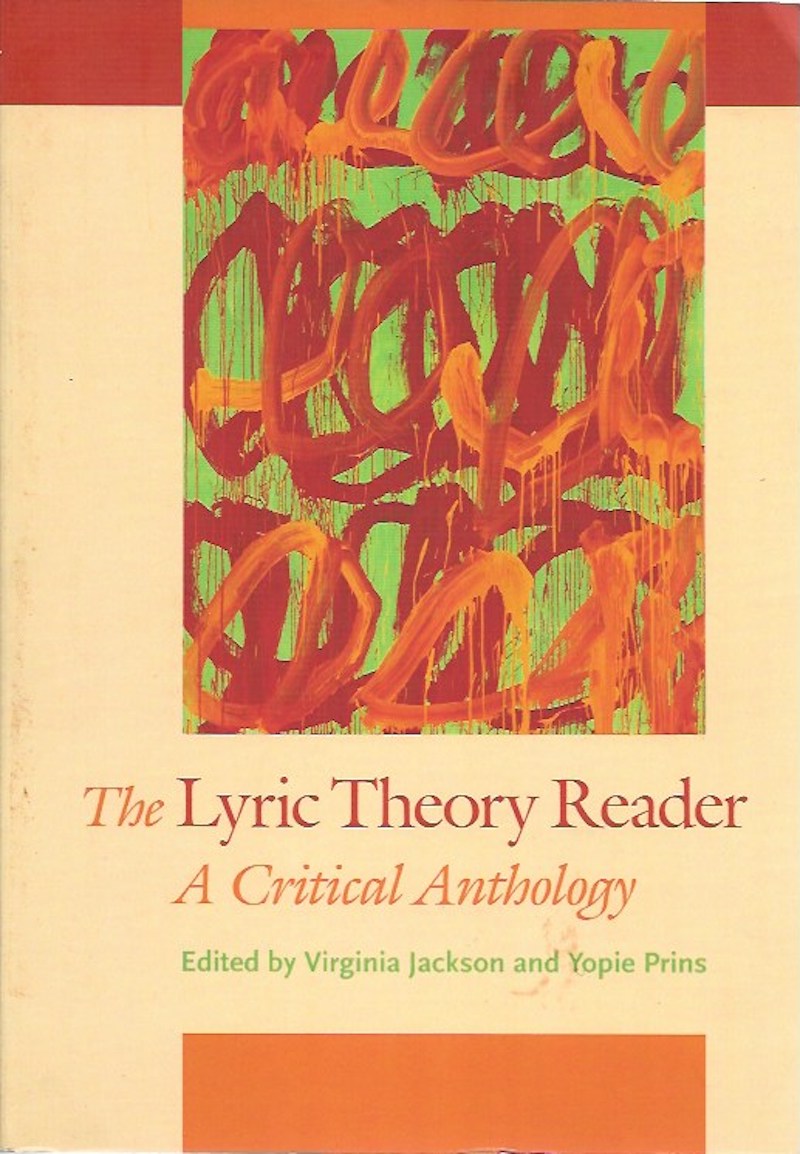 The Lyric Theory Reader: a Critical Anthology by Jackson, Virginia and Yopie Prins edit