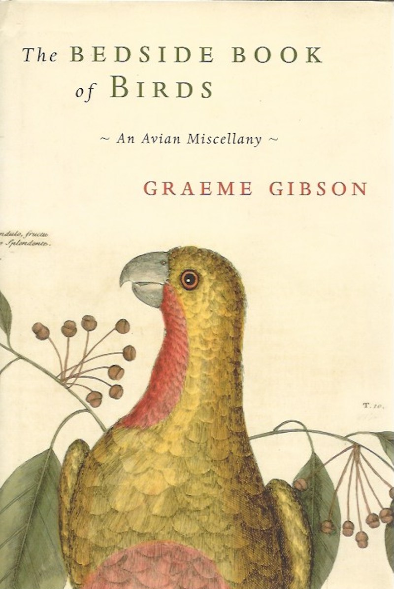 The Bedside Book of Birds by Gibson, Graeme edits