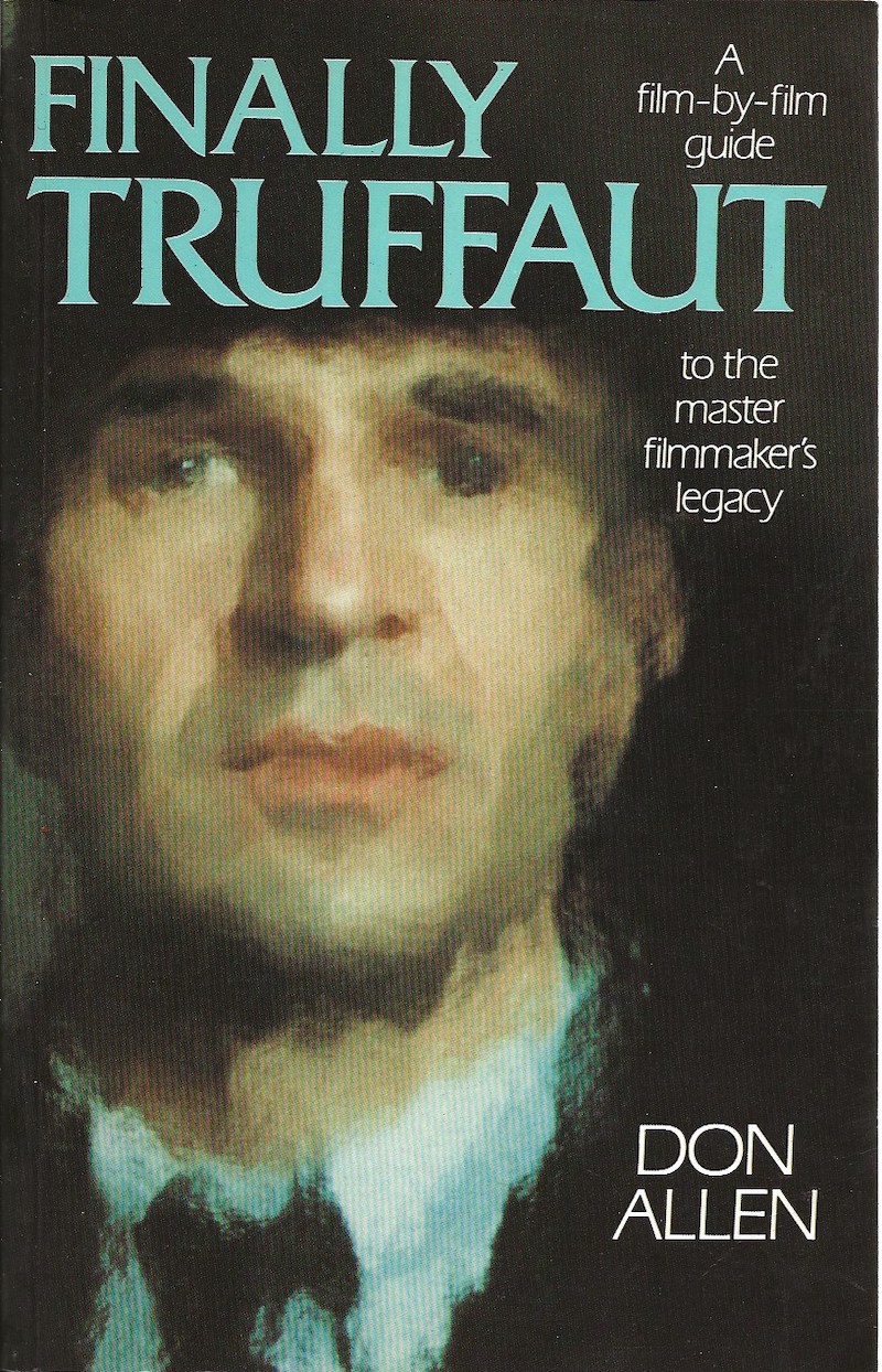 Finally Truffaut by Allen, Don