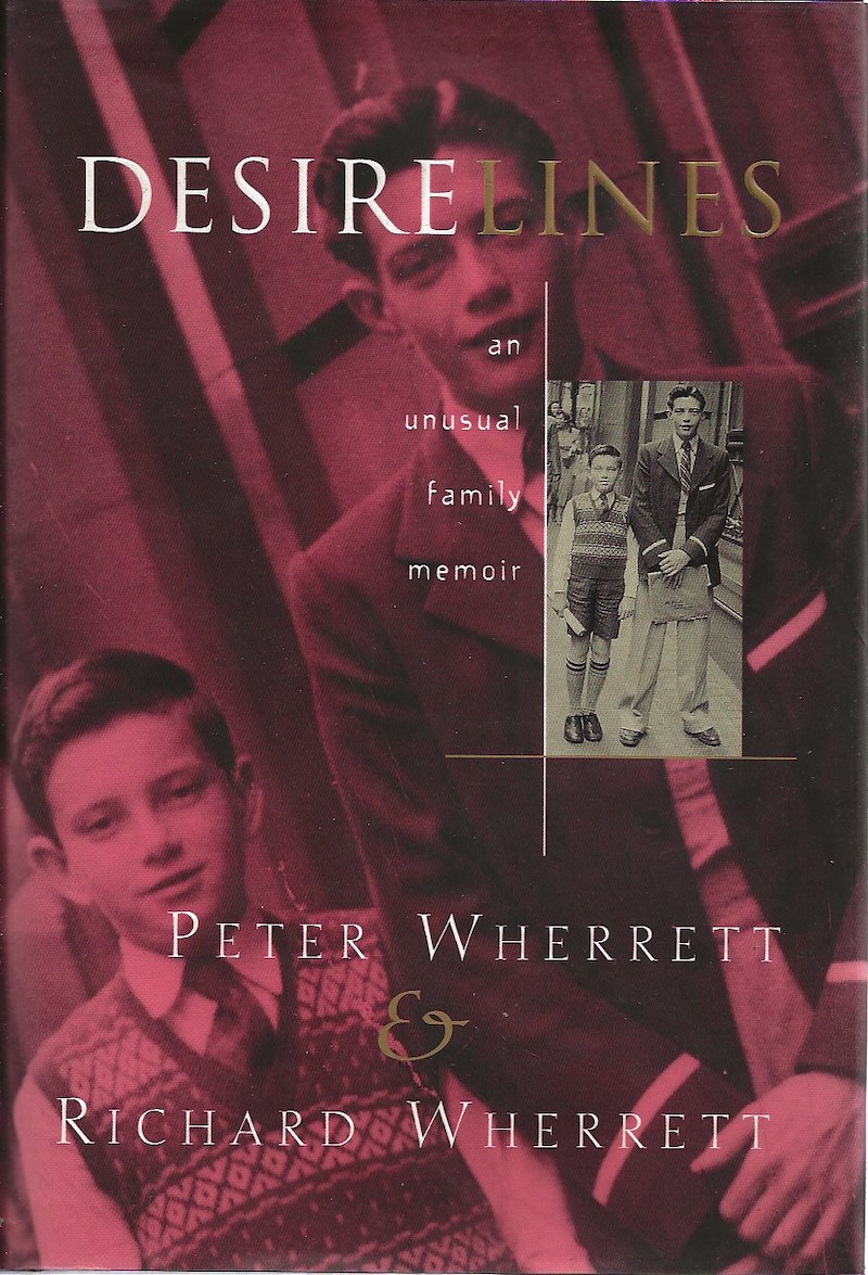 Desirelines by Wherrett, Peter and Richard
