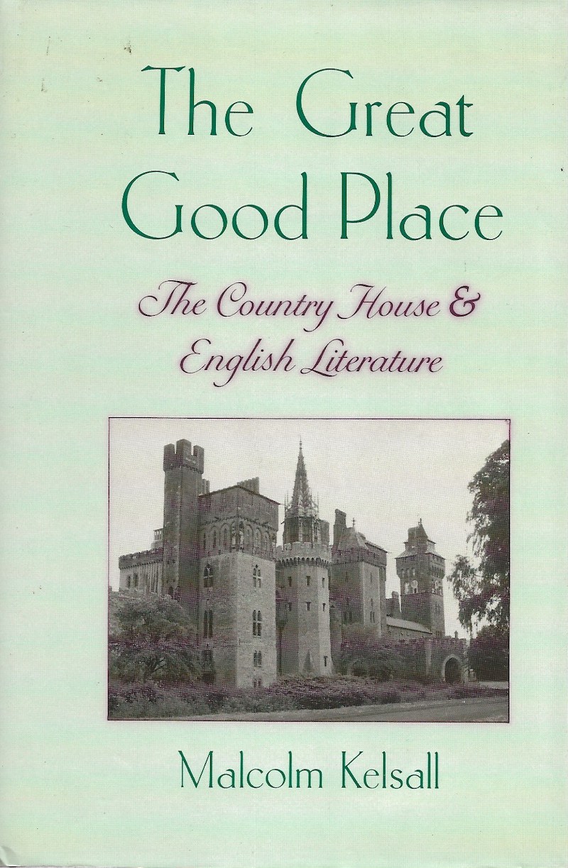 The Great Good Place by Kelsall, Malcolm