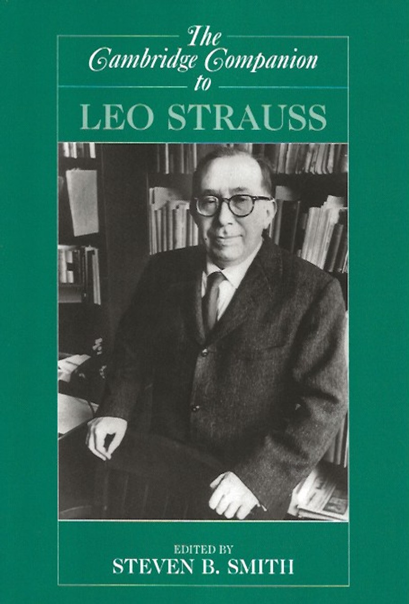 The Cambridge Companion to Leo Strauss by Smith, Steven B. edits