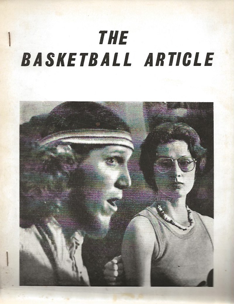The Basketball Article by Mayer, Bernadette and Anne Waldman